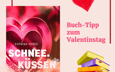 Schneeküssen – ein Roman zum Valentinstag