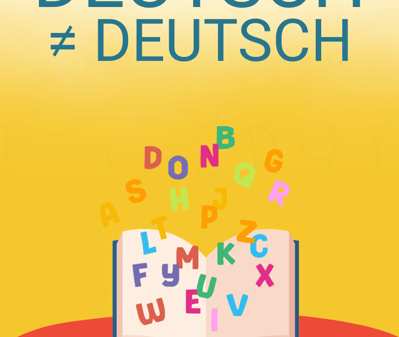 Deutsch ≠ Deutsch